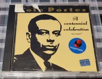 Comprar Cole Porter - A Centennial Celebration Cd Import News