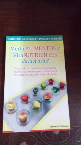 Libro Medicamentos Y Vitanutrientes De La A A La Z