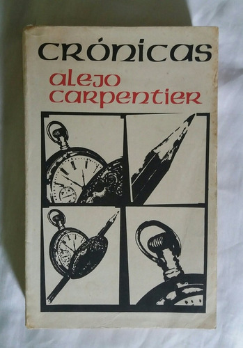 Cronicas Alejo Carpentier Libro Original Oferta 