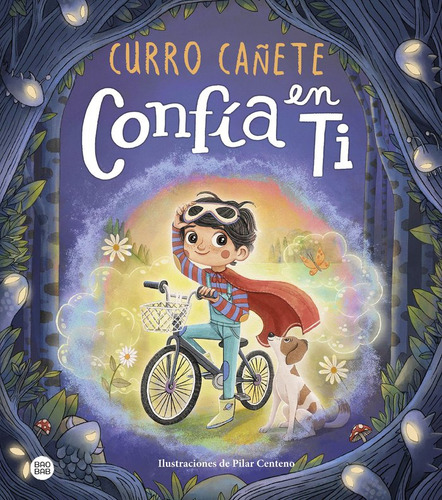 Confia En Ti, De Curro Cañete. Editorial Destino Infantil & Juvenil, Tapa Dura En Español