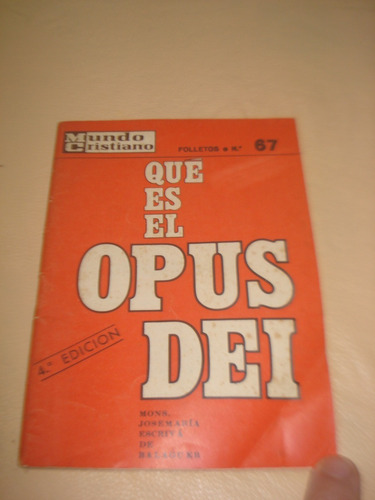 Que Es El Opus Dei Nro 67 Mundo Cristiano 1968