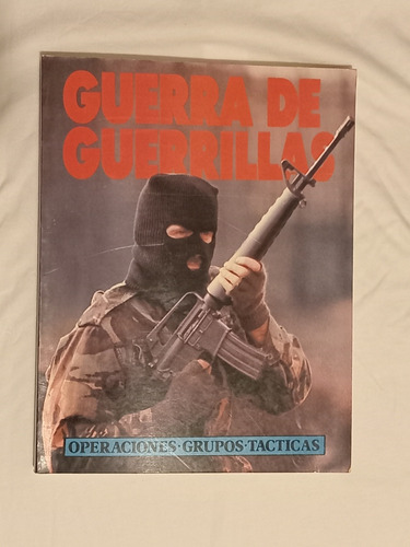 Libro Guerra De Guerrillas-john Pimlott/ Historia Bélica