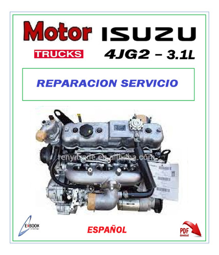 Manual Para Reparación  De Motor 4jg2 3.1 Isuzu Npr Nkr Nhr 