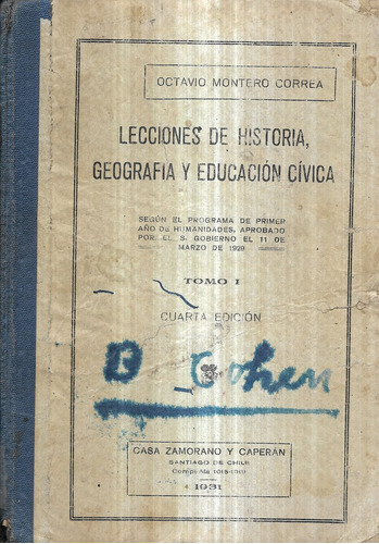 Lecciones De Historia,  Geog Y Educación Cívica Montero 1