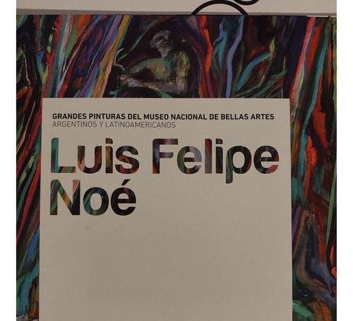 Luis Felipe Noei Pintura Argentina Akko 