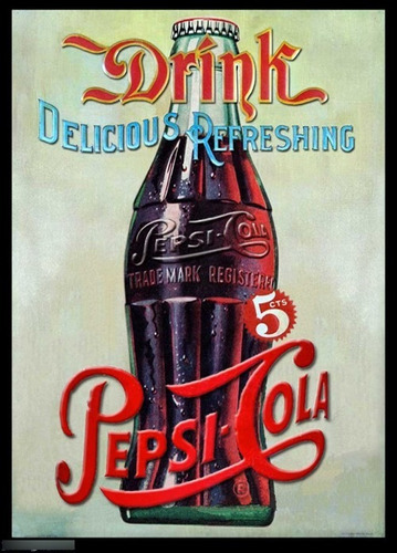 Carteles Antiguos En Chapa Gruesa 30x45cm Pepsi Cola Dr-027