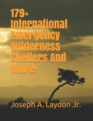 Libro 179+ International Emergency Wilderness Shelters An...