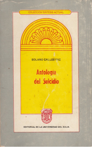 Antologia Del Suicidio Solano Calles Paz 