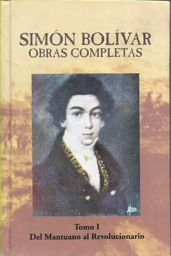 Simon Bolivar Obras Completas