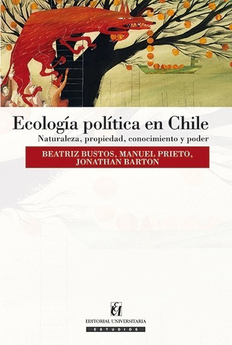Libro Ecología Política En Chile. Ciencias Políticas