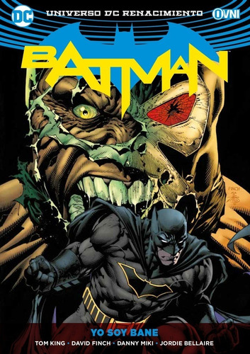 Batman Tomo # 03: Yo Soy Bane - Tom King