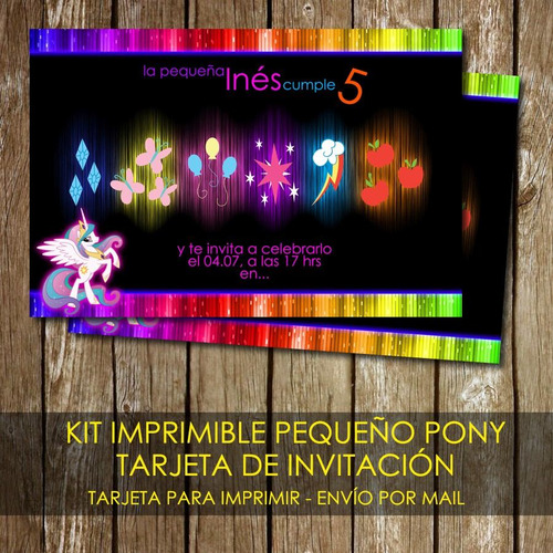 Kit Imprimible Tarjeta De Invitación Mi Pequeño Pony