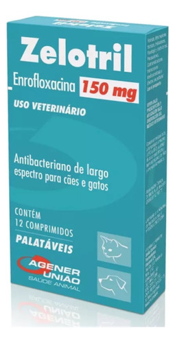 Zelotril 150mg Antibacteriano Agener Para Cães/gatos 12comp.
