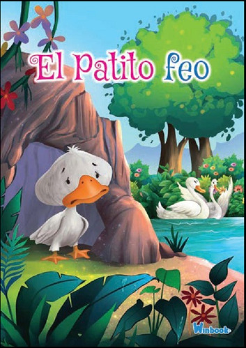 El Patito Feo/ Hermosa Ilustración / Letra Grande / Niños