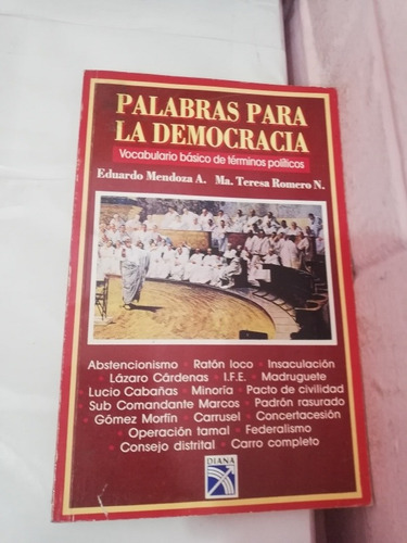 Eduardo Mendoza Palabras Para La Democracia Diana