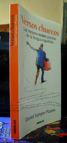 Versos Chuecos Las Peores Poesías Lengua Castellana Sampero