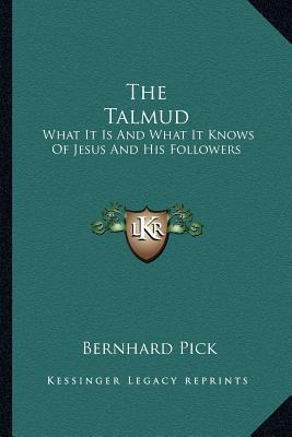 Libro The Talmud : What It Is And What It Knows Of Jesus ...