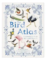 Comprar Libro: El Atlas De Las Aves: Una Guía Pictórica Del Mundo