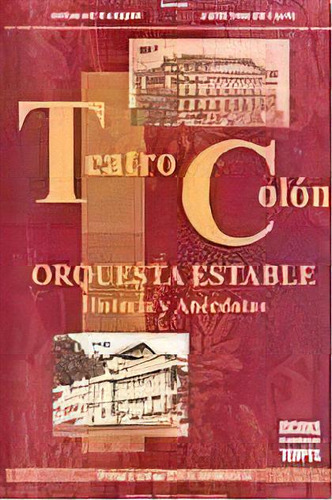 Teatro Colon De Osvaldo Barrios, De Osvaldo Barrios. Editorial Nuevos Tiempos En Español