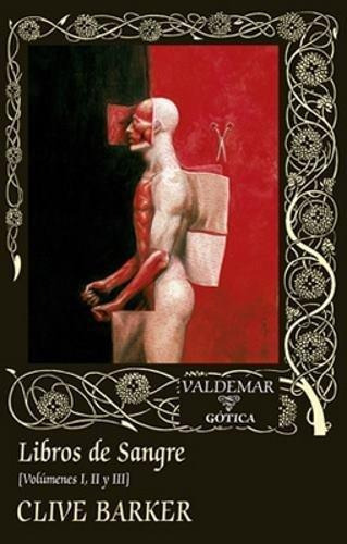 Libros De Sangre - Vol. 1 2 3, Clive Barker, Ed. Valdemar