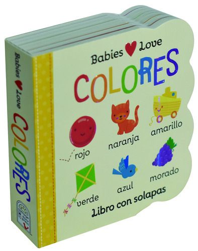 Babies Love: Colores, De Rhodes, Michelle. Serie Babies Love: Números 123 Editorial Cottage Door Press, Tapa Dura En Español, 2020