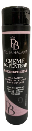  Creme Para Pentear - Fibra Orgânica - Preta Bacana