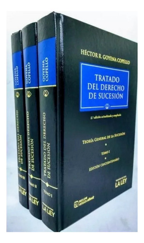 Tratado Del Derecho De Sucesión. 3 Tomos - Goyena Copello