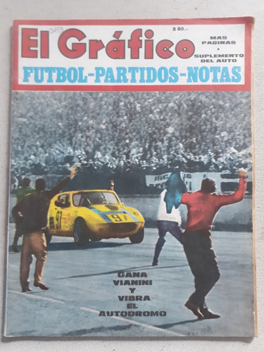 El Grafico Nº 2493 Año 1967 Vianini - Oscar Cabalen