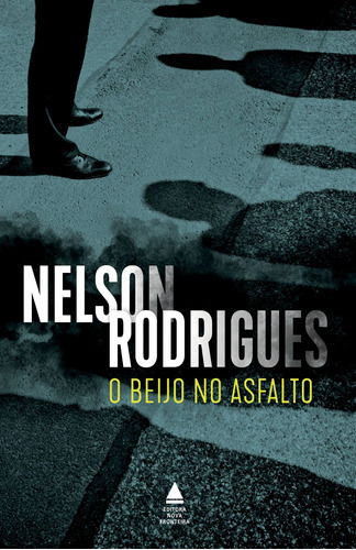 O beijo no asfalto - NC, de Rodrigues, Nelson. Editora Nova Fronteira Participações S/A, capa mole em português, 2021