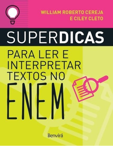 Superdicas para ler e interpretar textos no ENEM 2, de Cleto, Ciley. Editora Saraiva Educação S. A., capa mole em português, 2017