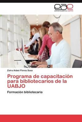 Libro Programa De Capacitacion Para Bibliotecarios De La ...