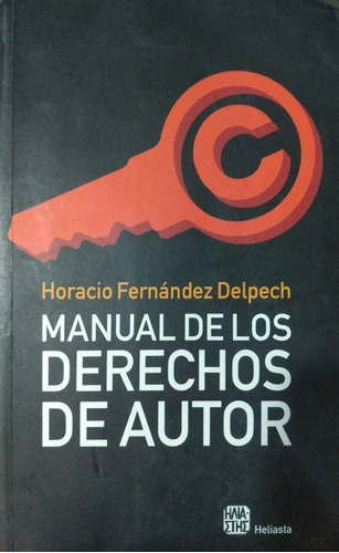 Manual De Los Derechos De Autor Hbf Delpech Heliasta Usado*