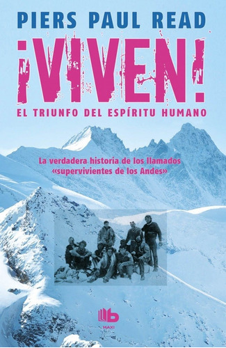 Viven El Triunfo Del Espiritu Humano  - Read Paul Piers