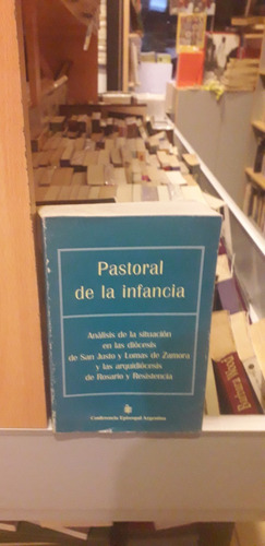 Pastoral De La Infancia - Conferencia Episcopal