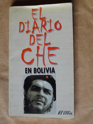 El Diario Del Che En Bolivia.ediciones Sandino.f.castro/