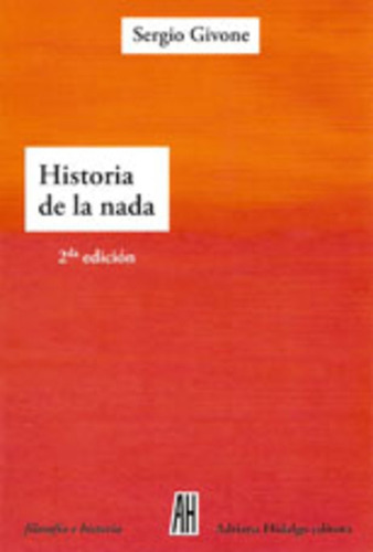 Historia De La Nada - Sergio Givone -aaa