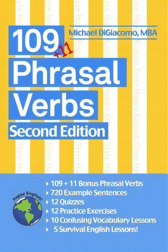109 Phrasal Verbs, De Michael Digiacomo. Editorial Happy English, Tapa Blanda En Inglés