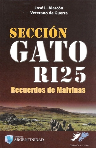 Seccion Gato Ri25 - Recuerdos De Malvinas * - Alarcon, Jose 