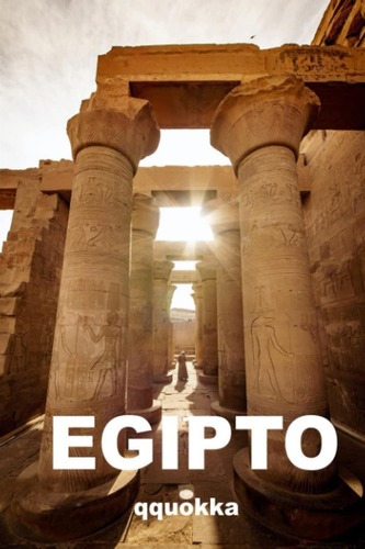 Libro: Egipto: Las Guías De Viaje Visuales Definitivas (span