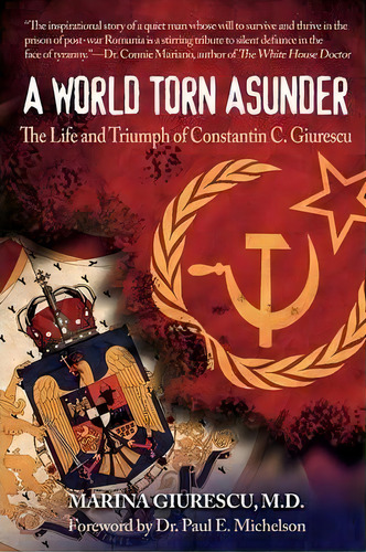A World Torn Asunder, De Marina Giurescu. Editorial Bettie Youngs Books, Tapa Blanda En Inglés