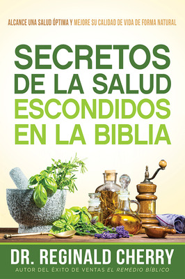 Libro Secretos De La Salud Escondidos En La Biblia / Hidd...