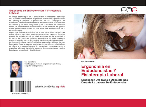 Libro: Ergonomía Endodoncistas Y Fisioterapia Laboral: Er