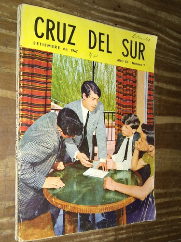 Revista Cruz Del Sur Año Xii N° 9. Don Bosco. 1967