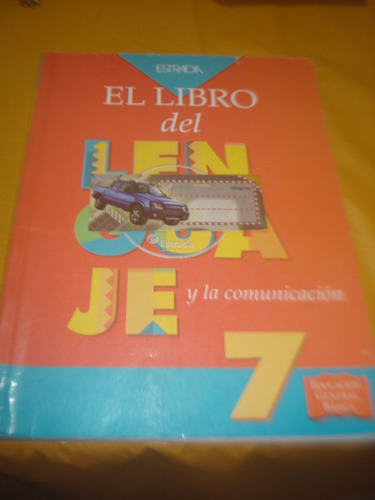 Libro Del Lenguaje Y La Comunicación 7º E. G. B. Ed. Estrada