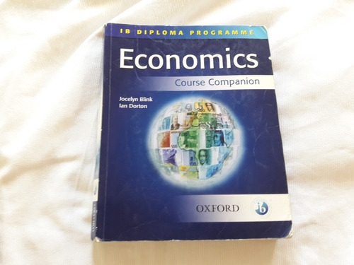 Economics Course Companion Ib Diploma Programme Oxford 