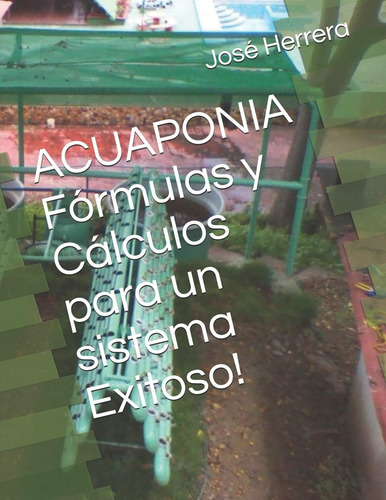 Livro: Acuaponia Fórmulas E Cálculos Para Um Sistema Exitoso
