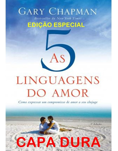 As 5 Linguagens Do Amor Capa Dura Gary Chapman 3a Edição 