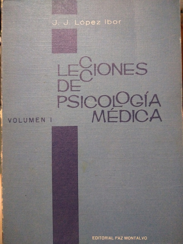 Lecciones De Psicología Médica Volumen 1