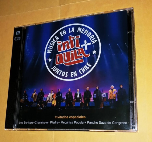 Cd Doble Inti+quila - Música En La Memoria Juntos En Chile 