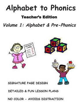 Libro Alphabet To Phonics, Teacher's Edition, Volume 1: V...